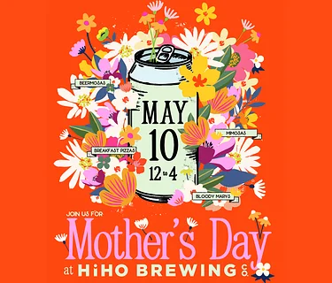 Mother's Day at HiHO