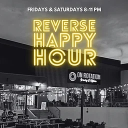 Reverse Happy Hour