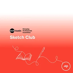 Emerging Professionals Committee Sketch Club