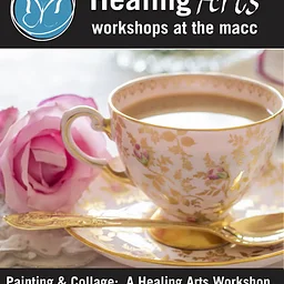 Healing Arts Workshop: Fill Your Cup: Painting & Collage – With Fiona Capuano