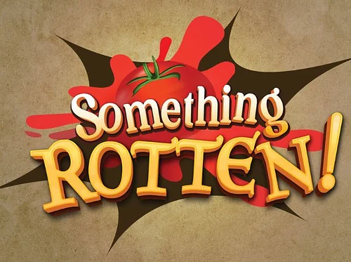 Something Rotten!