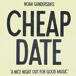 Stringjoy Presents: Noah Gundersen's CHEAP DATE