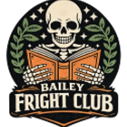 Bailey Fright Club!