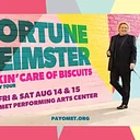 Fortune Feimster: Takin’ Care of Biscuits Tour!