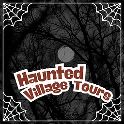 Haunted Village Tours - October 1, 2, 8, 22, 29