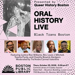 Oral History Live: Black Trans Boston