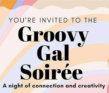 The Groovy Gal Soirée (Plymouth)