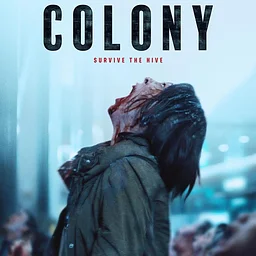 Friday Night Weird: Colony