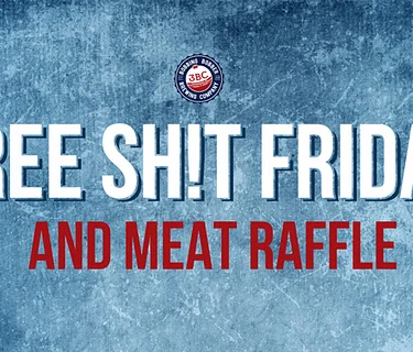 Free Sh!t Friday & Meat Raffle