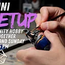 Mini Meetup: A Community Mini Painting and Hobby Get-Together