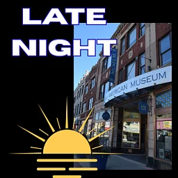 Museum Late Night