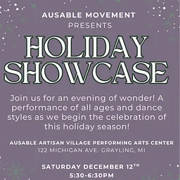 AuSable Movement Presents: Holiday Showcase