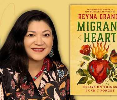 Migrant Heart: The Hidden Cost of the American Dream and Healing Through Storytelling with Reyna Grande