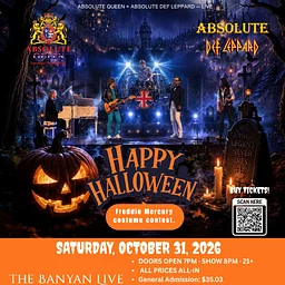 Halloween at The Banyan Live — Absolute Queen + Absolute Def Leppard