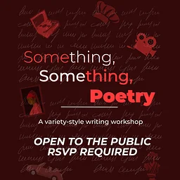 Something, Something Poetry: A Variety-Style Writing Workshop