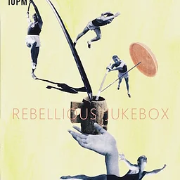 Rebellious Jukebox