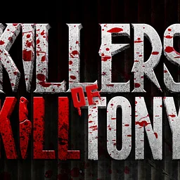 KILLERS OF KILL TONY