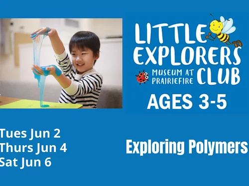 Little Explorer’s Club: Exploring Polymers