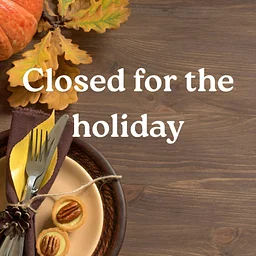 Closed for the Holiday