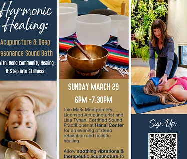 Harmonic Healing: Acupuncture & Deep Resonance Sound Bath