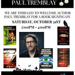 HALLOWEEN Book Signing with Paul Tremblay, author of Dead But Dreaming of Electric Sheep