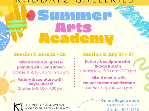YOUTH WORKSHOP SERIES: "Summer Arts Academy 2026" @ Kaddatz Galleries, Fergus Falls