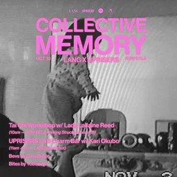 LANG x UPRISERS Collective Memory Tai Chi Workshop