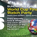 World Cup Finals Watch Party