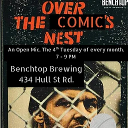 One Flew Over the Comics Nest: Open Mic Comedy Night