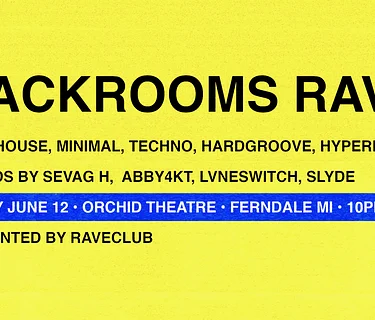 BACKROOMS RAVE