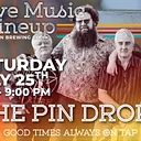 Live Music Lineup: The Pin Drops