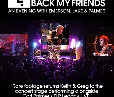 Welcome Back My Friends: An Evening With Emerson, Lake, and Palmer