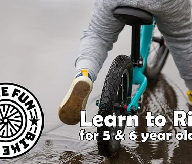 5 & 6 Year Old Learn to Ride – May 2026