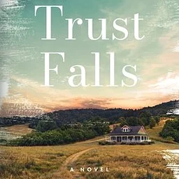 Kathleen Basi presents her new novel, TRUST FALLS; Tuesday November 17 @ 6:30 p.m.