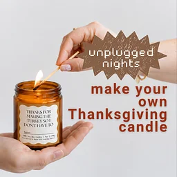 Unplugged Night: Make Your Own Thanksgiving Candle