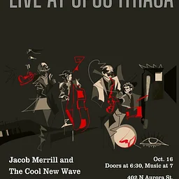 Live at Opus Ithaca: Jacob Merrill and The Cool New Wave