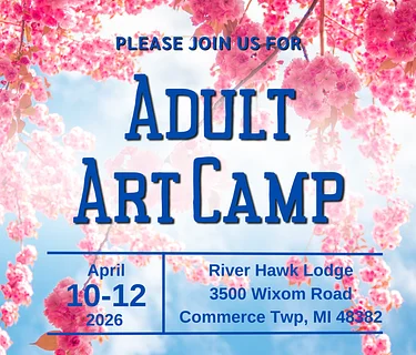 Adult Art Camp at Proud Lake