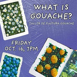 Gouache Botanical Workshop / Clase de Pintura de Gouache (artists 13+)