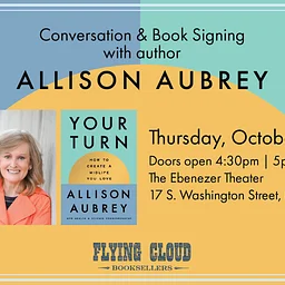 Author Event: "Your Turn: How to Create a Midlife You Love"