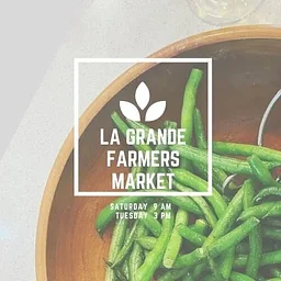 La Grande Farmer's Market