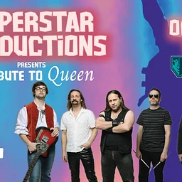 Superstar Productions Presents A Tribute to Queen