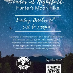 Wonder at Nightfall: Hunter’s Moon Night Hike