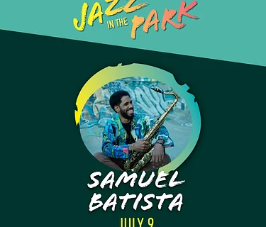Jazz in the Park – Samuel Batista Quartet