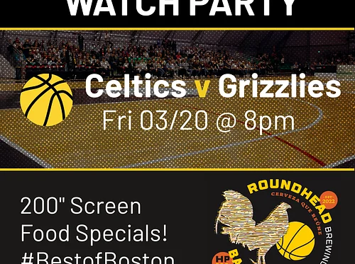 Watch Party: Celtics vs. Grizzlies at Roundhead Brewing Co
