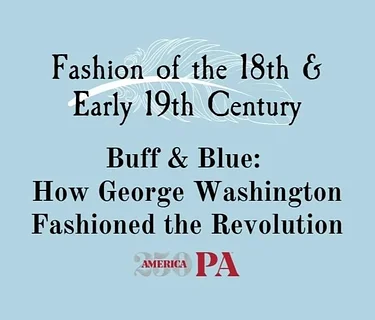 Buff & Blue: How George Washington Fashioned the Revolution