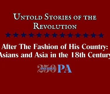 After the Fashion of His Country: Asians and Asia in the 18th Century