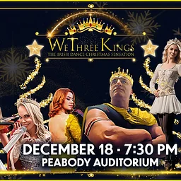 We Three Kings - The Irish Dance Christmas Sensation