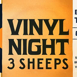 3 Sheeps Vinyl Night