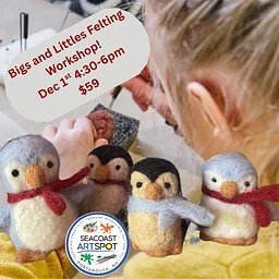 Bigs and Little Felting Workshop: Penguins! $59 per pair