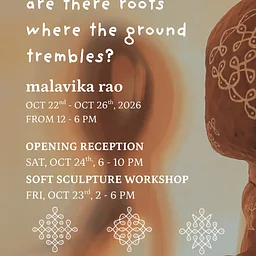 malavika rao: are there roots where the ground trembles?